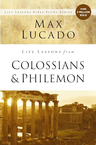 Life Lessons from Colossians and Philemon: The Difference Christ Makes - Paperback