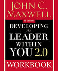 Developing the Leader Within You 2.0 Workbook - Paperback