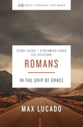 Romans Bible Study Guide Plus Streaming Video: In the Grip of Grace - Paperback