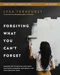 Forgiving What You Can't Forget Bible Study Guide Plus Streaming Video: Discover How to Move On, Make Peace with Painful Memories, and Create a Life T - Paperback
