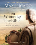 Ten Women of the Bible Updated Edition: How God Used Imperfect People to Change the World - Paperback
