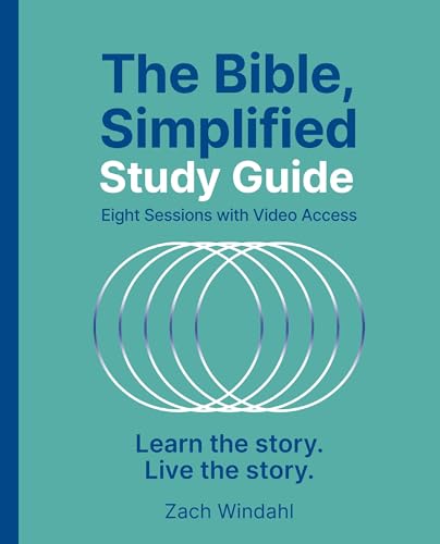 The Bible, Simplified Study Guide Plus Streaming Video: Learn the Story. Live the Story. - Paperback