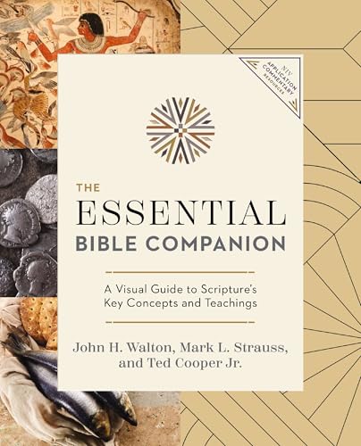 The Essential Bible Companion: A Visual Guide to Scripture's Key Concepts and Teachings - Paperback