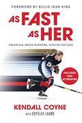 As Fast as Her: Dream Big, Break Barriers, Achieve Success - Paperback