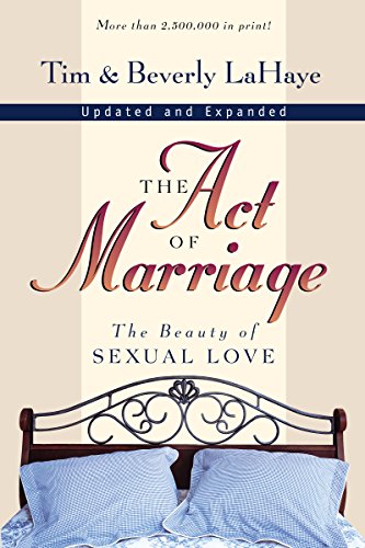 The Act of Marriage: The Beauty of Sexual Love - Paperback