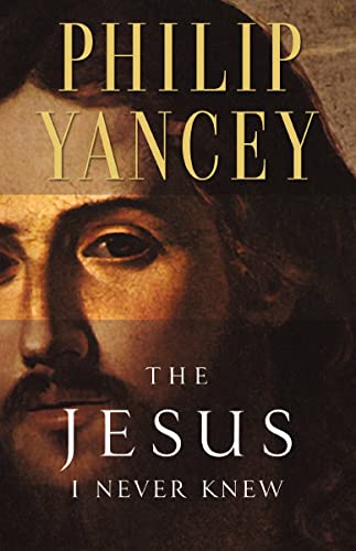 The Jesus I Never Knew: Revealing What 2,000 Years of History Have Covered Up - Paperback