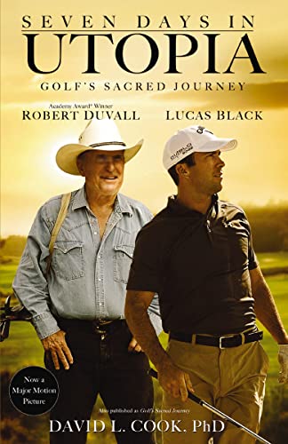 Seven Days in Utopia: Golf's Sacred Journey - Paperback