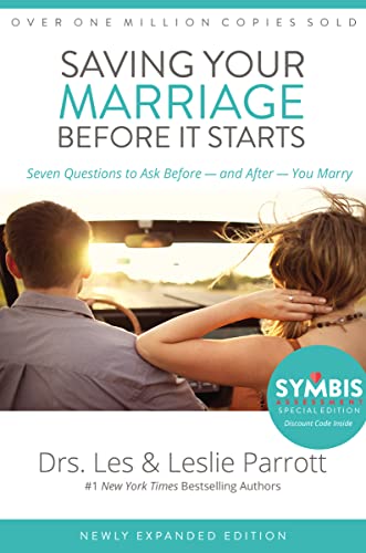 Saving Your Marriage Before It Starts: Seven Questions to Ask Before -- And After -- You Marry - Hardcover