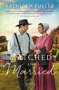 Matched and Married - Paperback