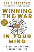 Winning the War in Your Mind: Change Your Thinking, Change Your Life - Hardcover