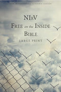 NIRV, Free on the Inside Bible, Large Print, Paperback - Paperback
