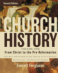 Church History, Volume One: From Christ to the Pre-Reformation: The Rise and Growth of the Church in Its Cultural, Intellectual, and Political Context - Hardcover