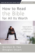 How to Read the Bible for All Its Worth - Paperback