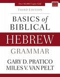 Basics of Biblical Hebrew Grammar: Third Edition - Hardcover