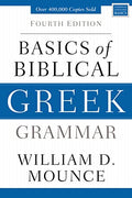 Basics of Biblical Greek Grammar: Fourth Edition - Hardcover