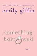 Something Borrowed - Paperback