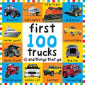 First 100 Big Board: Trucks and Things That Go - Board Books