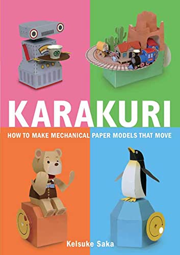 Karakuri: How to Make Mechanical Paper Models That Move - Paperback