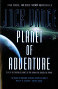 Planet of Adventure: City of the Chasch, Servants of the Wankh, the Dirdir, and the Pnume - Paperback