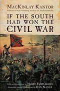 If the South Had Won the Civil War - Paperback