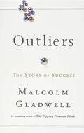 Outliers: The Story of Success - Hardcover