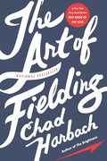 The Art of Fielding - Paperback