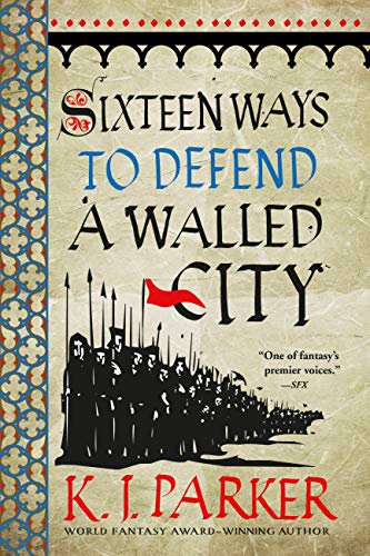 Sixteen Ways to Defend a Walled City - Paperback