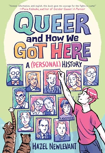 Queer and How We Got Here: A (Personal) History - Paperback