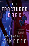 The Fractured Dark - Paperback