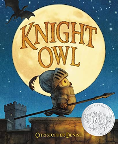 Knight Owl (Caldecott Honor Award Winner) - Hardcover