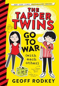 The Tapper Twins Go to War (with Each Other) - Paperback