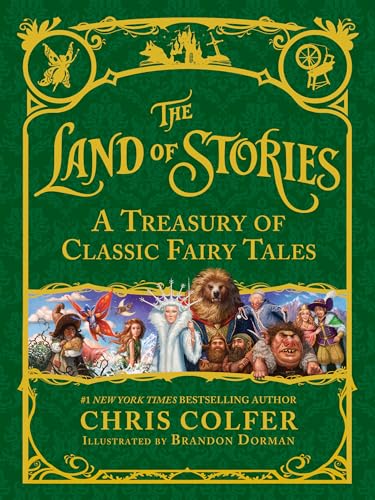 The Land of Stories: A Treasury of Classic Fairy Tales - Hardcover