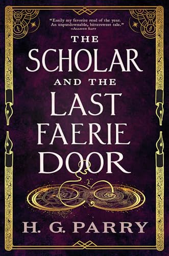 The Scholar and the Last Faerie Door - Paperback