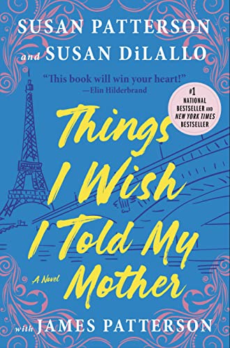 Things I Wish I Told My Mother - Hardcover