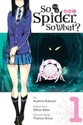 So I'm a Spider, So What?, Vol. 1 (Manga) - Paperback