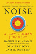 Noise: A Flaw in Human Judgment - Paperback
