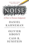 Noise: A Flaw in Human Judgment - Hardcover