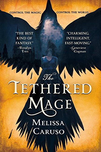 The Tethered Mage - Paperback