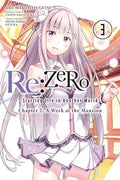 RE: Zero -Starting Life in Another World-, Chapter 2: A Week at the Mansion, Vol. 3 (Manga): Volume 3 - Paperback