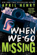 When We Go Missing - Hardcover
