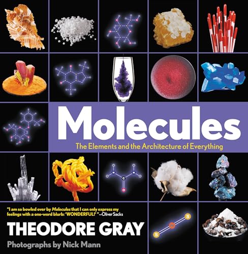 Molecules: The Elements and the Architecture of Everything - Paperback