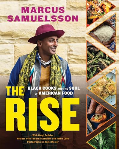 The Rise: Black Cooks and the Soul of American Food: A Cookbook - Hardcover