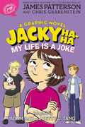 Jacky Ha-Ha: My Life Is a Joke (a Graphic Novel) - Paperback
