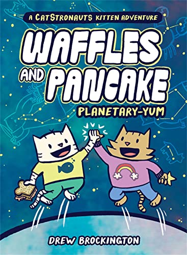 Waffles and Pancake: Planetary-Yum (a Graphic Novel) - Hardcover