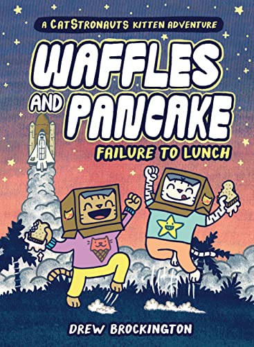 Waffles and Pancake: Failure to Lunch (a Graphic Novel) - Hardcover