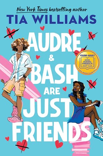 Audre & Bash Are Just Friends - Hardcover