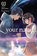 Your Name., Vol. 3 (Manga) - Paperback