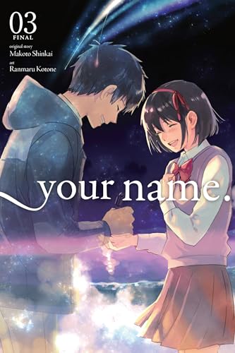 Your Name., Vol. 3 (Manga) - Paperback