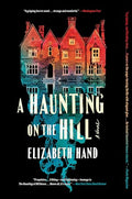 A Haunting on the Hill - Paperback