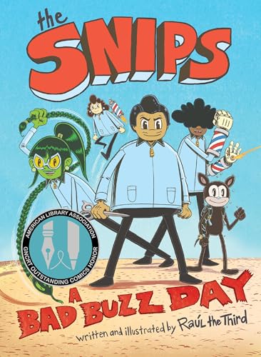 The Snips: A Bad Buzz Day (a Graphic Novel) - Hardcover